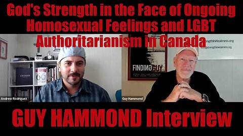 God's Strength in Weakness with Sexuality and Tribulation: Guy Hammond Interview