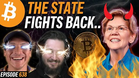 BREAKING: Elizabeth Warren's Latest Bill Bans Bitcoin | EP 638