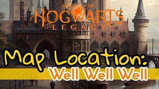 Hogwarts Legacy Well Well Well Treasure Location