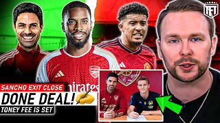 DONE DEAL! Toney to Arsenal FEE SET✅ Odegaard NEW DEAL✍️ Sancho EXIT CLOSE🚨 City sign United Player