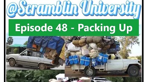 @Scramblin University - Episode 48 - Battening Down the Hatches