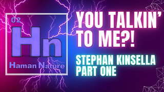 Stephan KINSELLA Gets Argumentative | HN 02