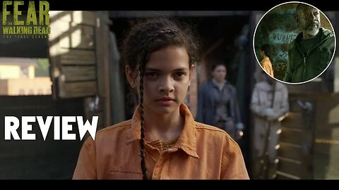 Fear the Walking Dead Season 8 Episode 1 REVIEW - 7 Years Later Morgan Changed Again?