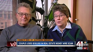 Couple out $130K in real estate money wire scam