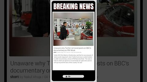 Elon Musk Ignorant of Twitter's Content Removal from BBC Documentary Critical of Indian PM Modi