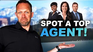 Why You NEED a TOP Real Estate Agent - How To Spot the BEST Real Estate Agents