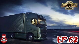 【Modo: Extremo】【Ep.02】【ETS2 1.43】Nossa segunda viagem