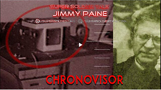Super Soldier Talk – Jimmy Paine - Chronovisor