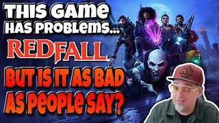 Is REDFALL The WORST Xbox Game Ever? Series S Gameplay & Thoughts!