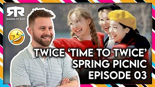 TWICE (트와이스) - 'Time To Twice' Spring Picnic Episode 03 (Reaction)