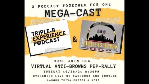 Mega-Pod Anti Browns Rally w Randy Fuller and Triple B Experience - SRP S3-E38-139 10-26-2021