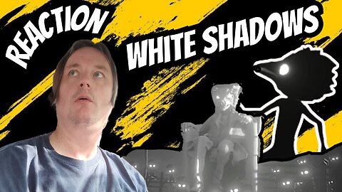 my reaction to white shadow trailer