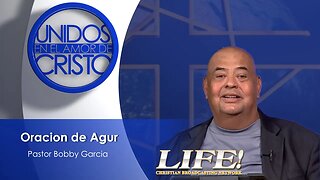 Oracion de Agur - Bobby Garcia (9 7 23)