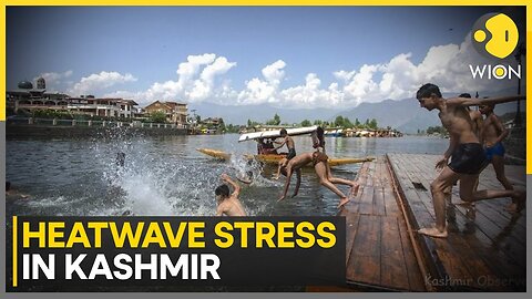Kashmir: Unprecedented heatwave | Water crisis deepens | Latest News | WION | N-Now ✅