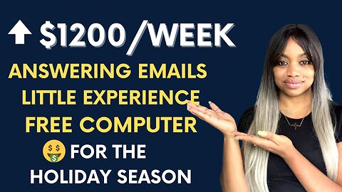 UP TO $1200 A WEEK TO ANSWER EMAILS I 4 ONLINE HOLIDAY SEASON WORK FROM HOME JOBS URGENTLY HIRING!