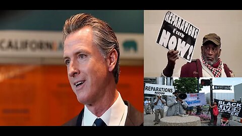 California Reparations & Robbery - Cali Taxpayers Ready to Pay $569 Billion in Racial Reparations
