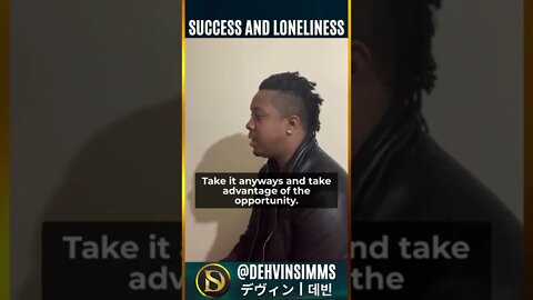 Success and Loneliness