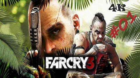 Escape From Vaas Camp Far Cry 3 PC Walkthrough Gameplay (4K No Commentary) Part 01