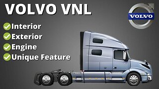 The New Volvo VNL Truck - The Best Truck in North America?