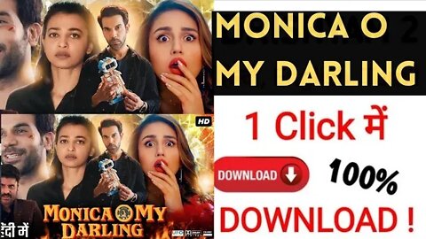 Download Monica O My Darling Full Movie | Rajkummar Rao | Radhika Apte | Huma Qureshi
