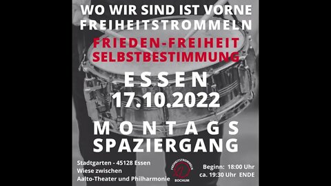 #Montagsdemo #Essen mit #Freiheitstrommler 17.10.2022 #LIVE #demo