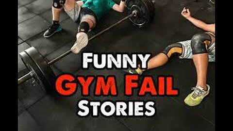 Funny Gym Fail Stories | Workout Fails
