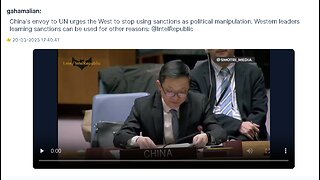 CHINA's Envoy to UN urges the WEST to STOP USING SANCTIONS as POLICAL MANIPULATION.