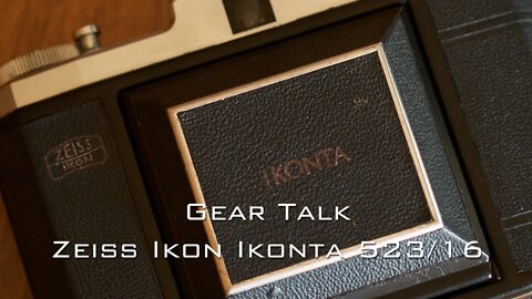 Gear Talk: Zeiss Ikon Ikonta 523/16