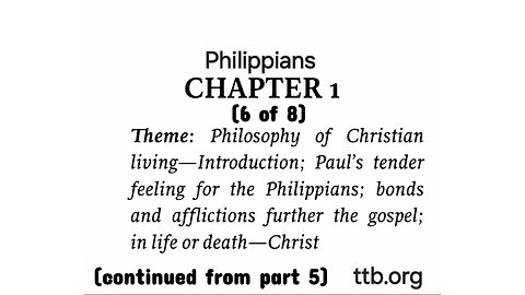 Philippians Chapter 1 (Bible Study) (6 of 8)