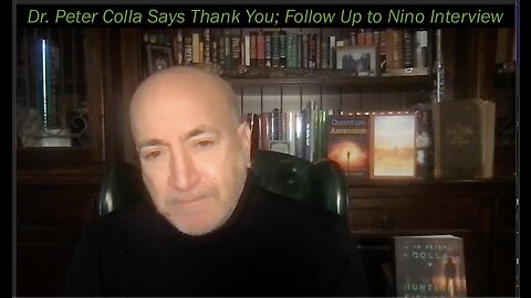 Dr. Peter Colla Says; "Thank You" Follow-Up to the David "Nino" Rodriguez Interview