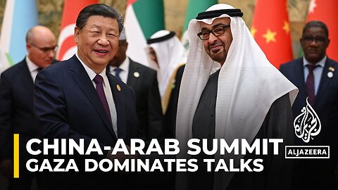 China-Arab summit_ Gaza to dominate talks in Beijing