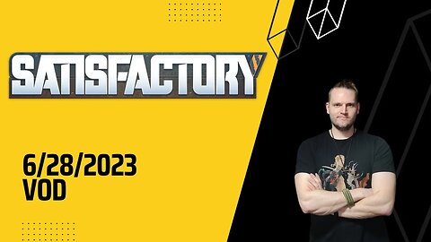 Satisfactory - Loading a train with precious cargo (6/28/2023 VOD)