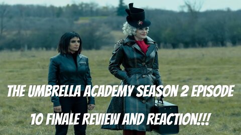 The Umbrella Academy Season 2 Episode 10 Review and Reaction