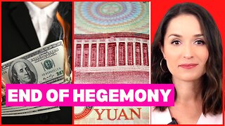 US Dollar Is LOSING Its Global Hegemony To Chinese Yuan