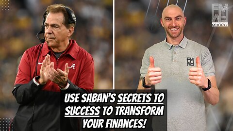 Saban's Secrets to Success: Transform Your Finances with Championship Tactics | The Financial Mirror