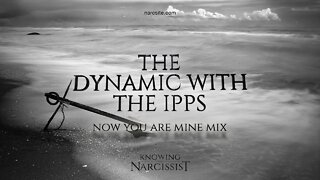 The Dynamic with the Intimate Partner Primary Source (Now You Are Mine Mix)