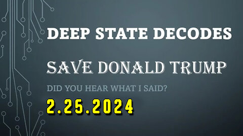 Deep State Decodes #855 - Save Donald Trump