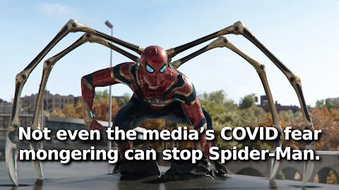 Movie Theaters Breaking Records Because of Spider-Man Shows the COVID Fear Mongering Isn’t Working