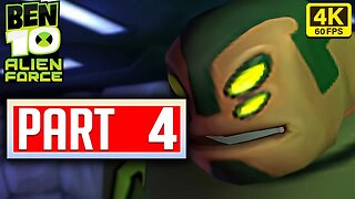 BEN 10 ALIEN FORCE Walkthrough No Commentary PART 4 A Few Bad Eggs Gameplay [4K 60FPS] Wii, PS2, PSP