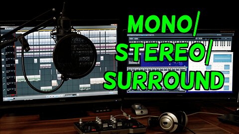 What is Monaural, Stereo and Surround?