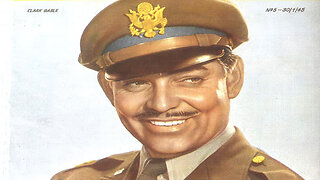 Clark Gable: From Hollywood Star to Air Force Veteran