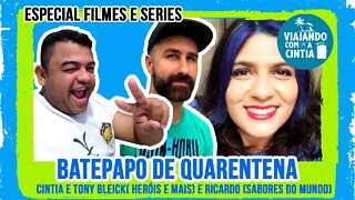 Filmes e Séries com Herois e Mais - Podcast 04 - Viajando com a Cintia