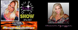 DEBBIE PERKINS RADIO SHOW-SHARON PFEIFFER