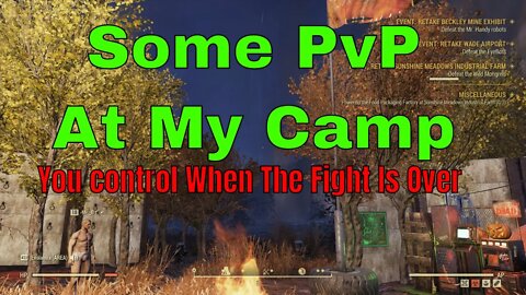 Having A PvP Fight At My Fallout 76 Queen Camp