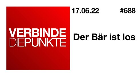 Verbinde die Punkte 688 - Der Bär ist los vom 17.06.2022