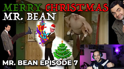 FUNNY Reaction to Mr. Bean Episode 7 | Merry Christmas Mr. Bean