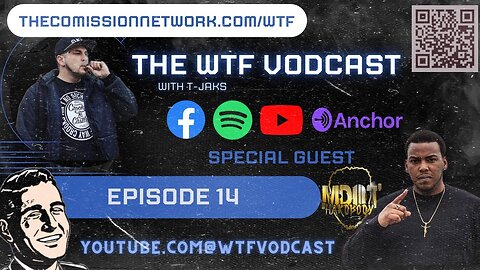 The WTF Vodcast EPISODE 14 - Featuring M-Dot