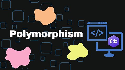 Polymorphism - C# Tutorial