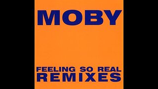 Moby - Feeling So Real Westbam Mix