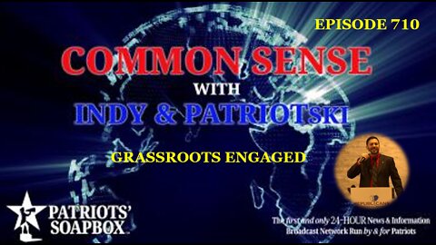 Episode 710 – Grassroots Engaged